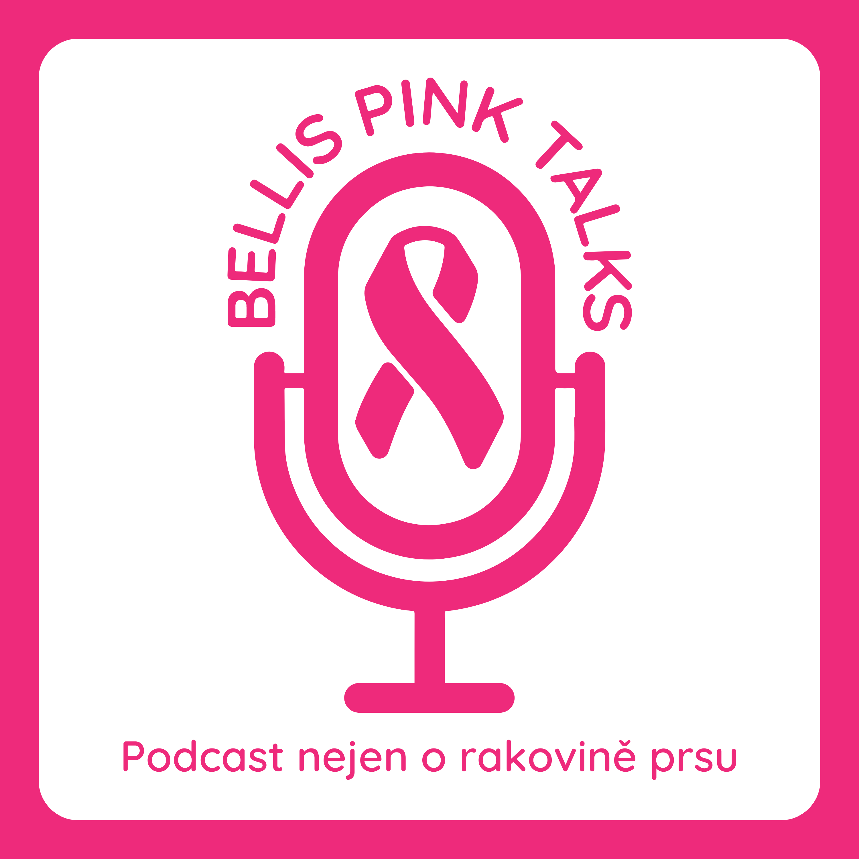 PODCAST BELLIS PINK TALKS rozhovory nejen o rakovině prsu