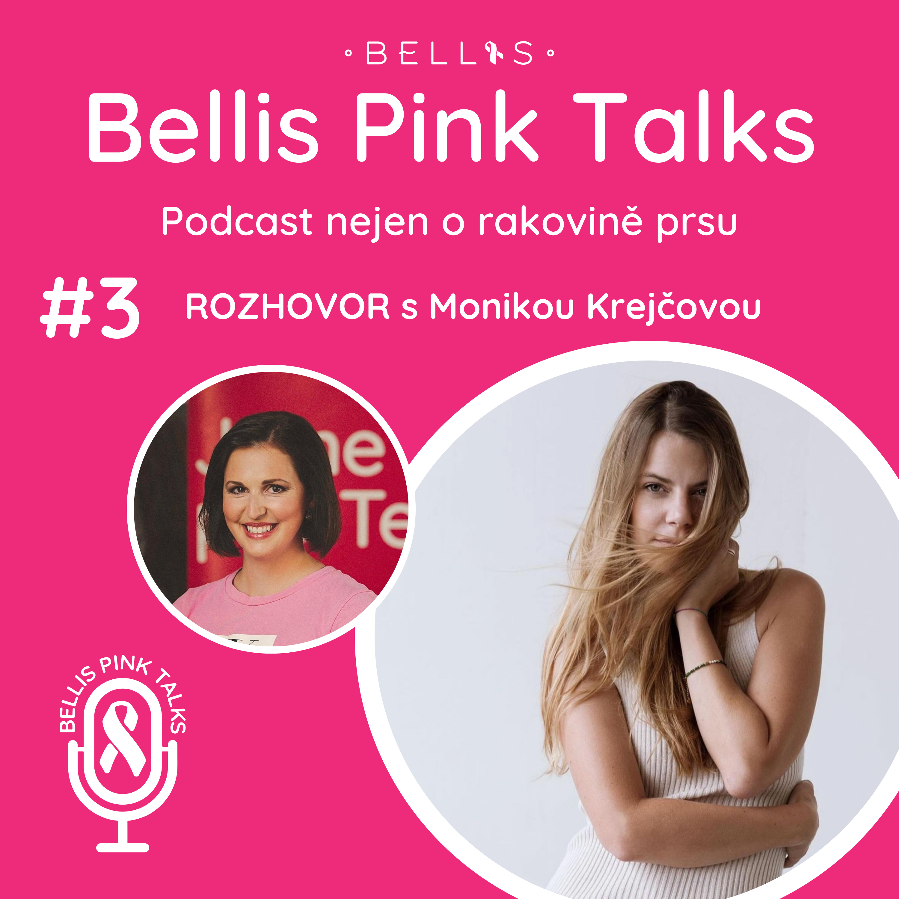 Poslechněte si 3. díl podcastu Bellis Pink Talks