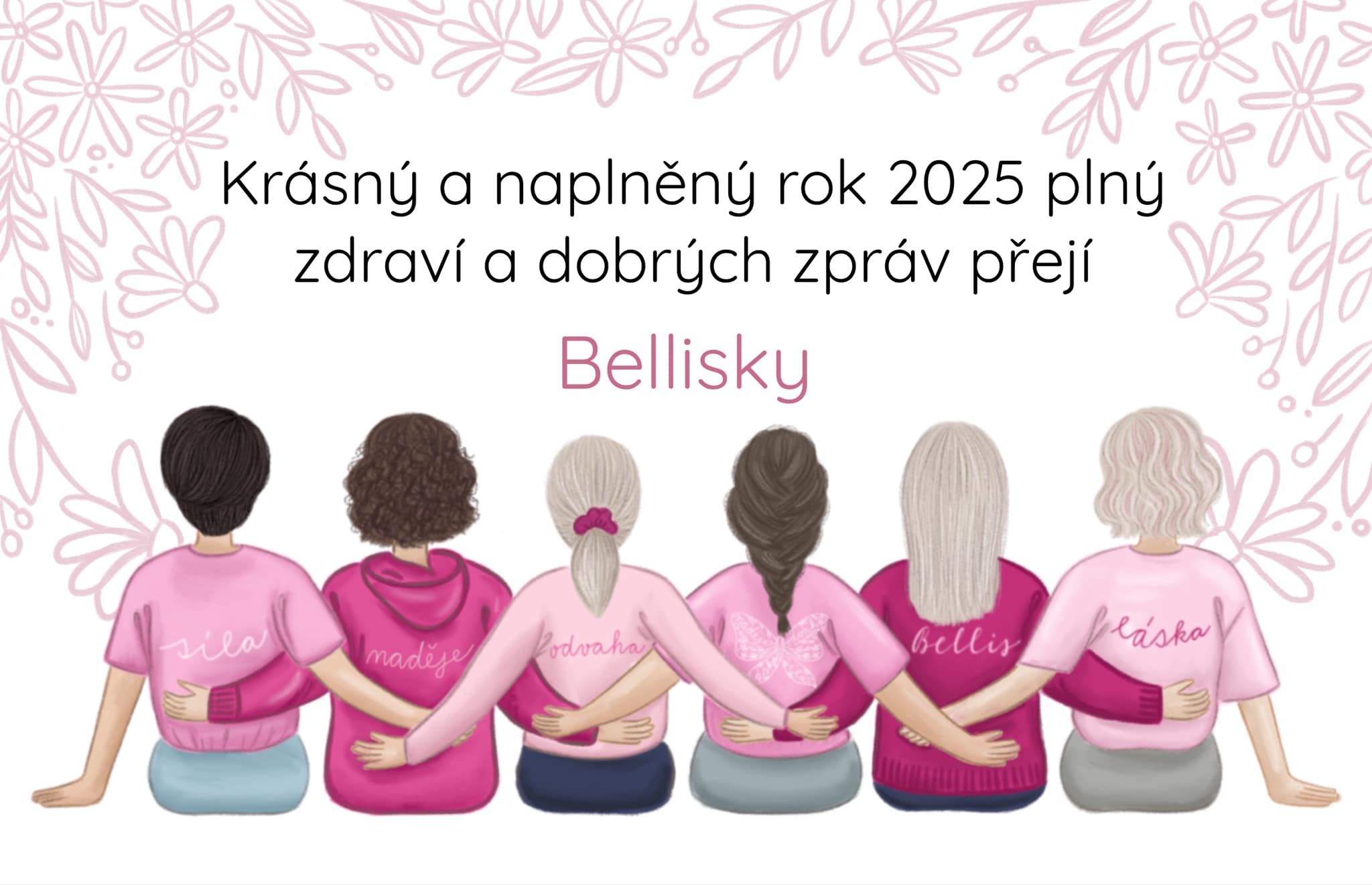 ✨KRÁSNÝ A NAPLNĚNÝ ROK 2025 PLNÝ ZDRAVÍ A DOBRÝCH ZPRÁV PŘEJÍ BELLISKY🩷